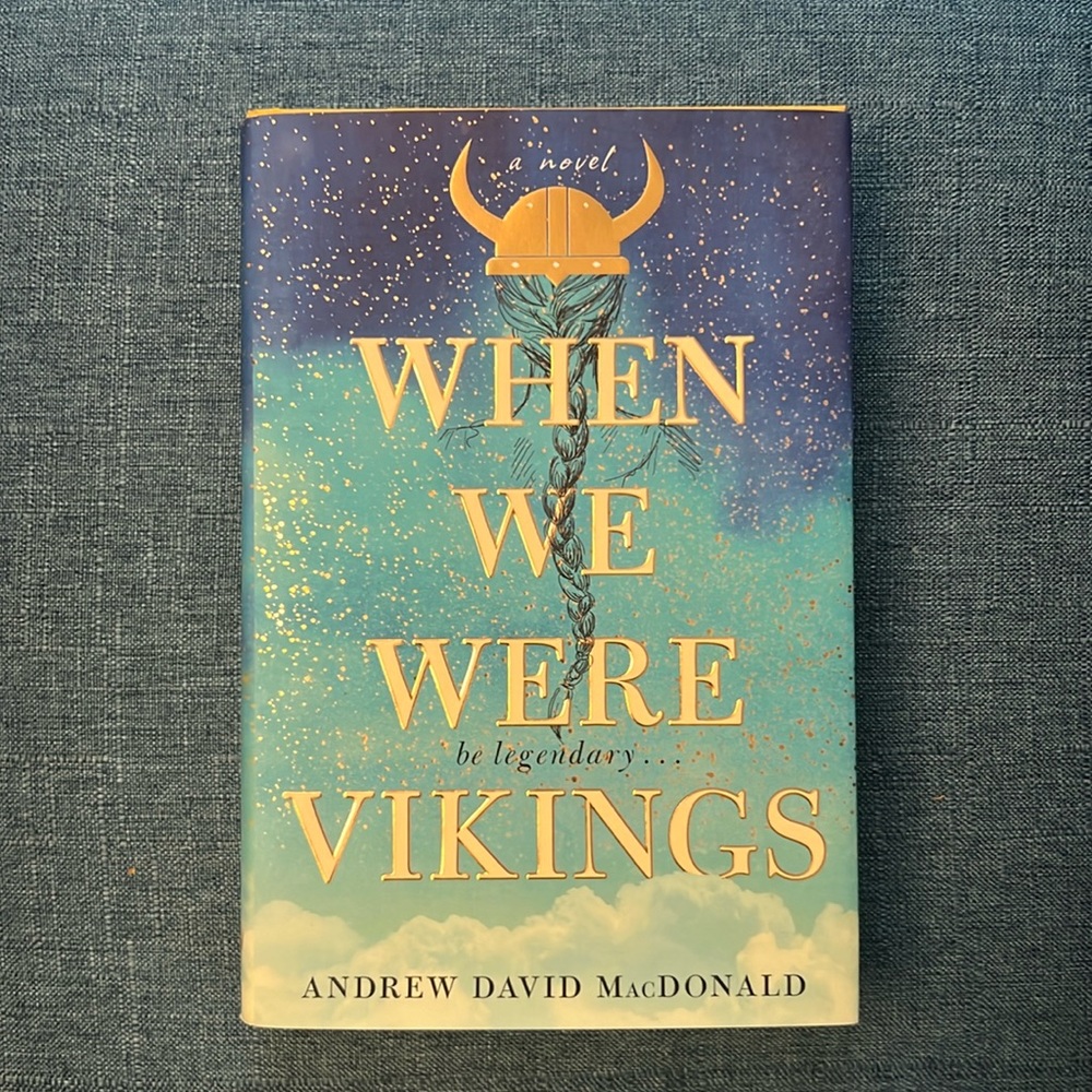 When We Were Vikings-A Novel
